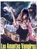 Cartel de Las amantes vampiros