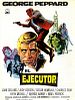 Cartel de El ejecutor