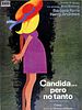 Cartel de Cándida, pero no tanto