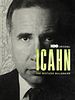 Cartel de Icahn: The Restless Billionaire