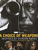 Cartel de A Choice of Weapons: Inspired by Gordon Parks