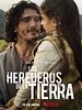 Cartel de Los herederos de la tierra