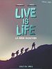 Cartel de Live is Life: La gran aventura