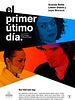 Cartel de El primer último día
