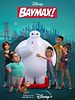 Cartel de ¡Baymax!