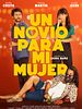 Cartel de Un novio para mi mujer