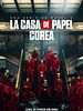 Cartel de La Casa de Papel: Corea