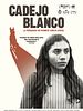 Cartel de Cadejo blanco