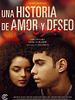 Cartel de Una historia de amor y deseo