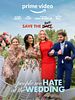 Cartel de The People We Hate at the Wedding
