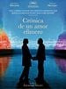 Cartel de Crónica de un amor efímero