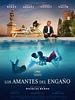 Cartel de Los amantes del engaño