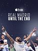 Cartel de Real Madrid: Hasta el final