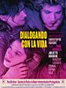 Cartel de Dialogando con la vida