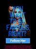 Cartel de Follow Her