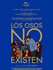 Cartel de Los osos no existen