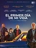 Cartel de El primer día de mi vida