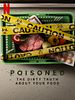 Cartel de Intoxicación: La cruda verdad de nuestra comida