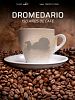 Cartel de Dromedario: 150 años de café