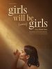 Cartel de Girls Will Be Girls