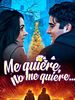 Cartel de Me quiere, No me quiere