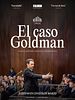 Cartel de El caso Goldman