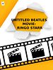 Cartel de Untitled Beatles Movie: Ringo Starr