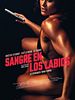 Cartel de Sangre en los labios