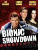 Cartel de Bionic Showdown: The Six Million Dollar Man and the Bionic Woman