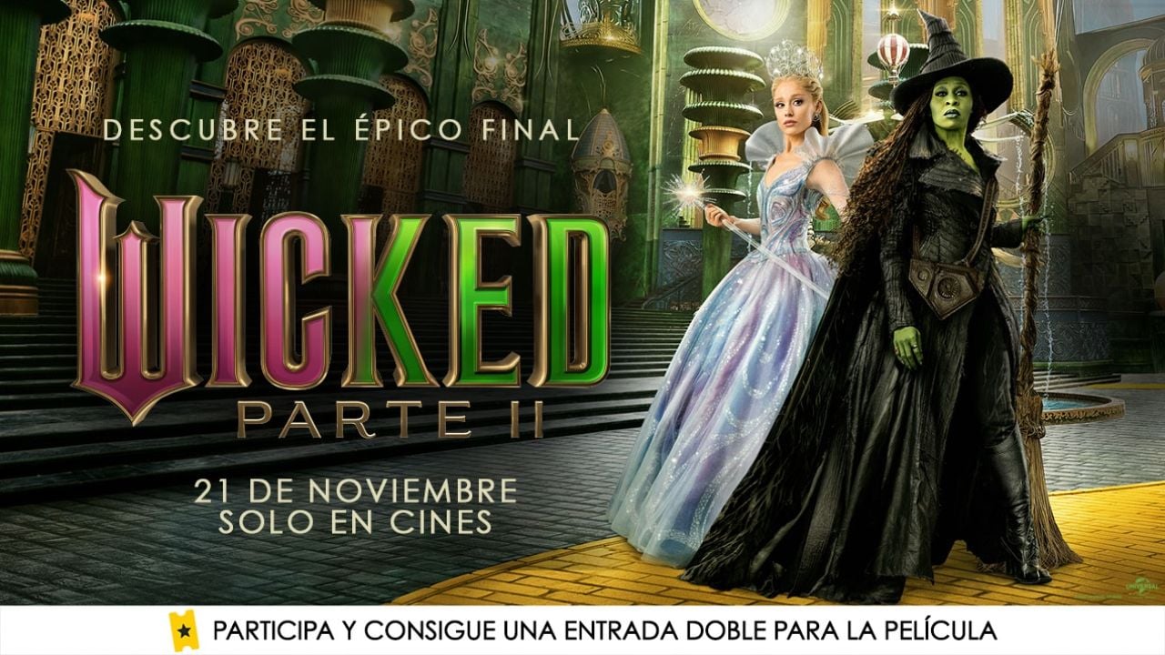 No te pierdas ‘Wicked Parte II’ en la gran pantalla: Sorteamos 5 entradas dobles para ver en el cine la secuela más esperada del año