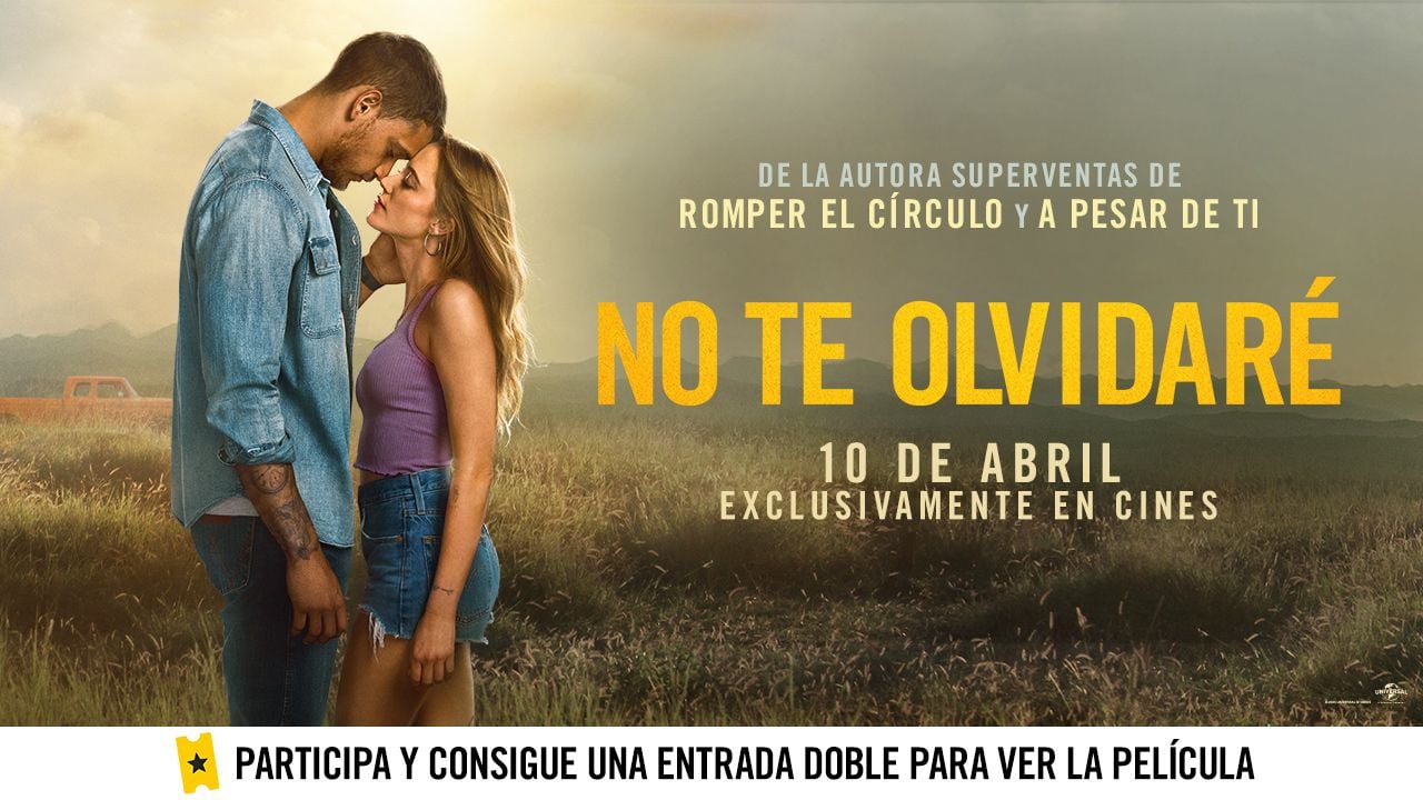 'No te olvidaré', de novela superventas a la gran pantalla: Sorteamos 5 entradas dobles para que disfrutes de la película en el cine