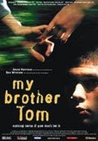 My Brother Tom - Película 2001