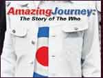 Amazing Journey: The Story of The Who - Documental 2007