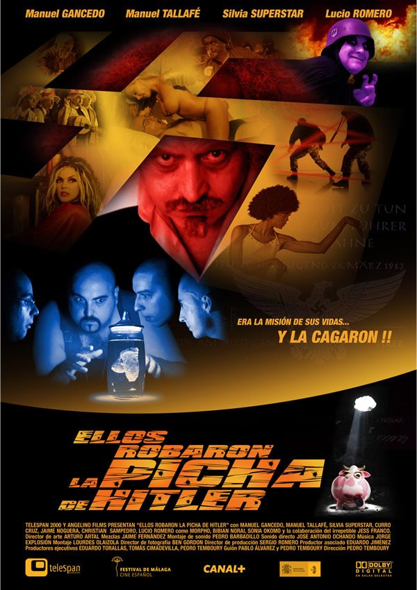 Ellos robaron la picha de Hitler - Película 2006