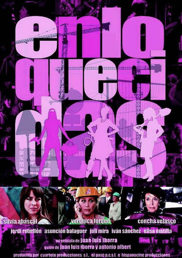 Enloquecidas - Película 2008