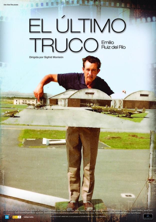 El último truco. Emilio Ruiz del Río - Documental 2008