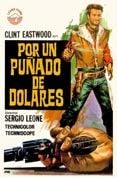 Por un puñado de dólares - Película 1964