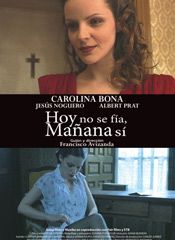 Hoy no se fía, mañana sí - Película 2008