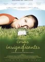 Cosas Insignificantes - Película 2008