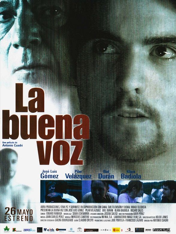 La buena voz - Película 2006