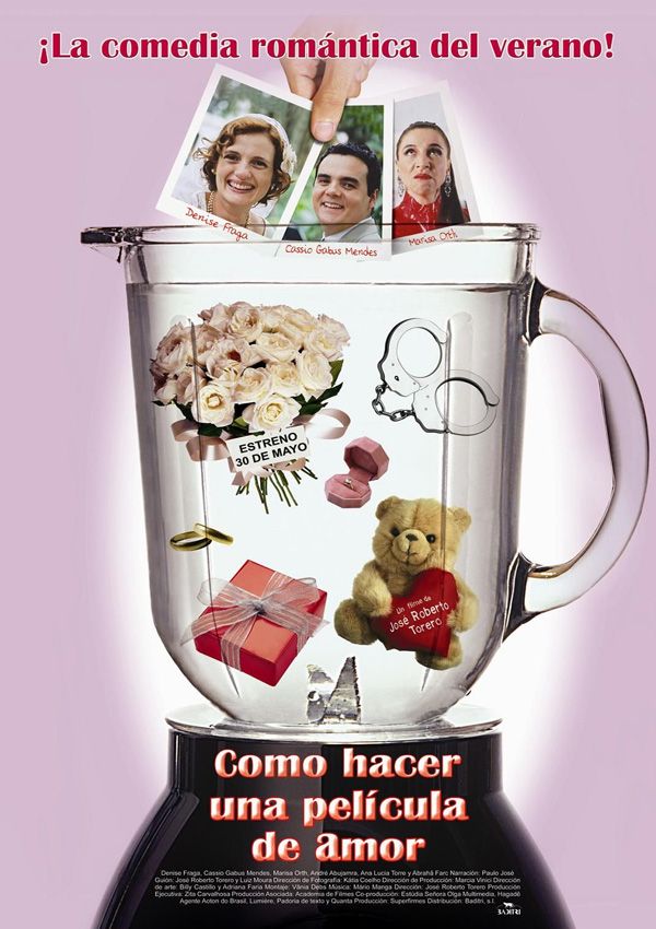 Cómo hacer una película de amor - Película 2004