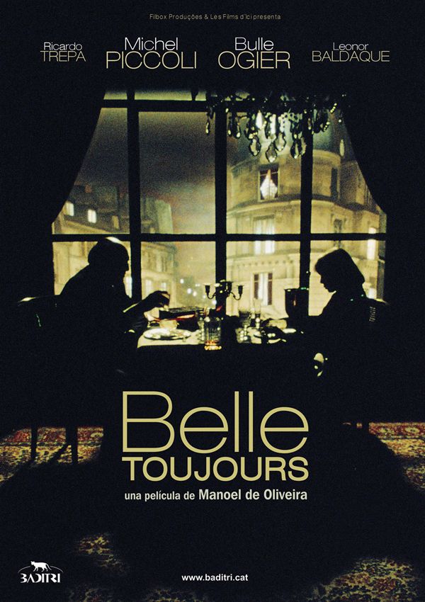 Belle toujours - Película 2006