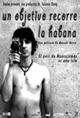 Un objetivo recorre la Habana - Documental 2007