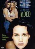 Jaded - Película 1996