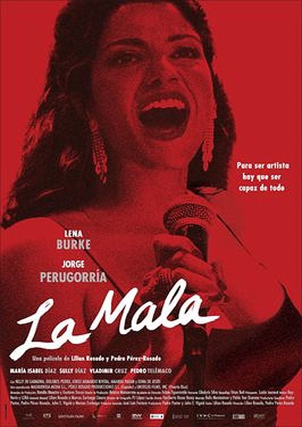 La Mala - Película 2008