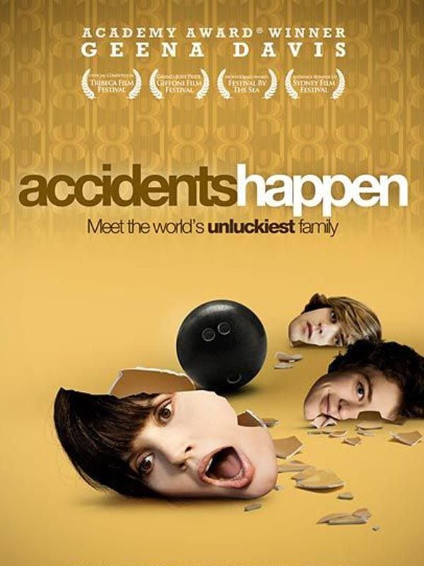 Accidents Happen - Película 2009