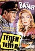 Tener y no tener - Película 1945