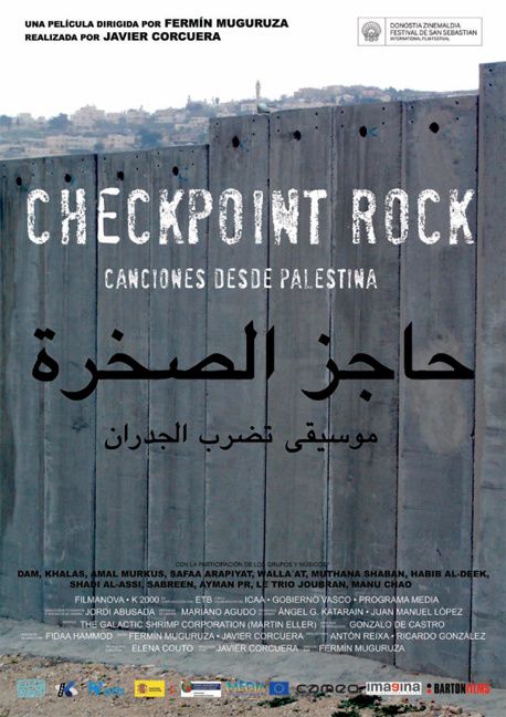 Checkpoint rock, canciones desde Palestina - Documental 2009