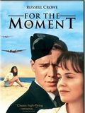 For the Moment - Película 1993