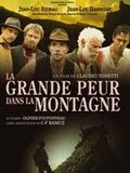La grande peur dans la montagne - Película 2005